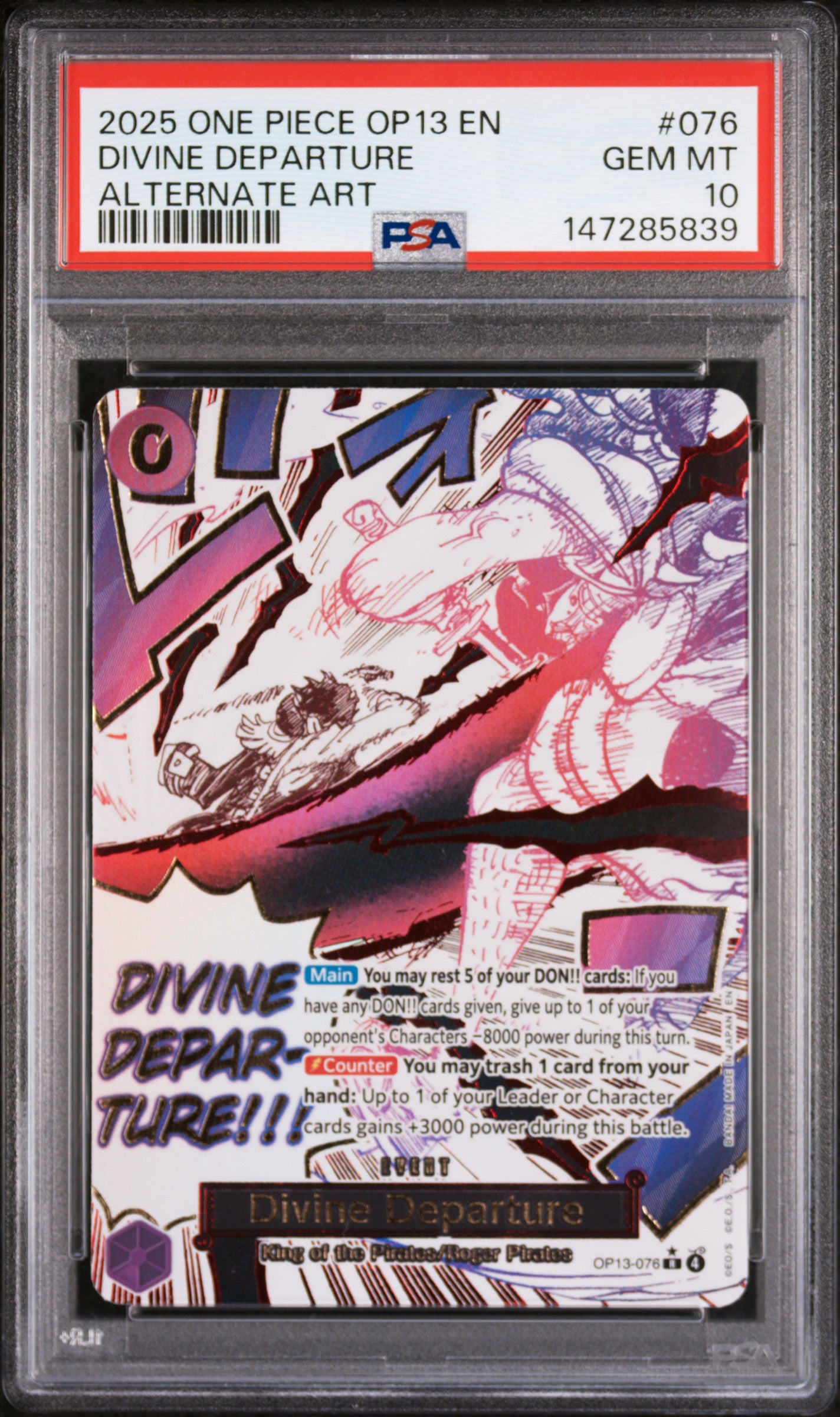 2025 ONE PIECE OP 13 EN
DIVINE DEPARTURE
ALTERNATE ART PSA 10