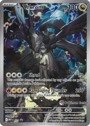 N's Zekrom - 031 (Pokemon Center Exclusive) - ME: Mega Evolution Promo - 031